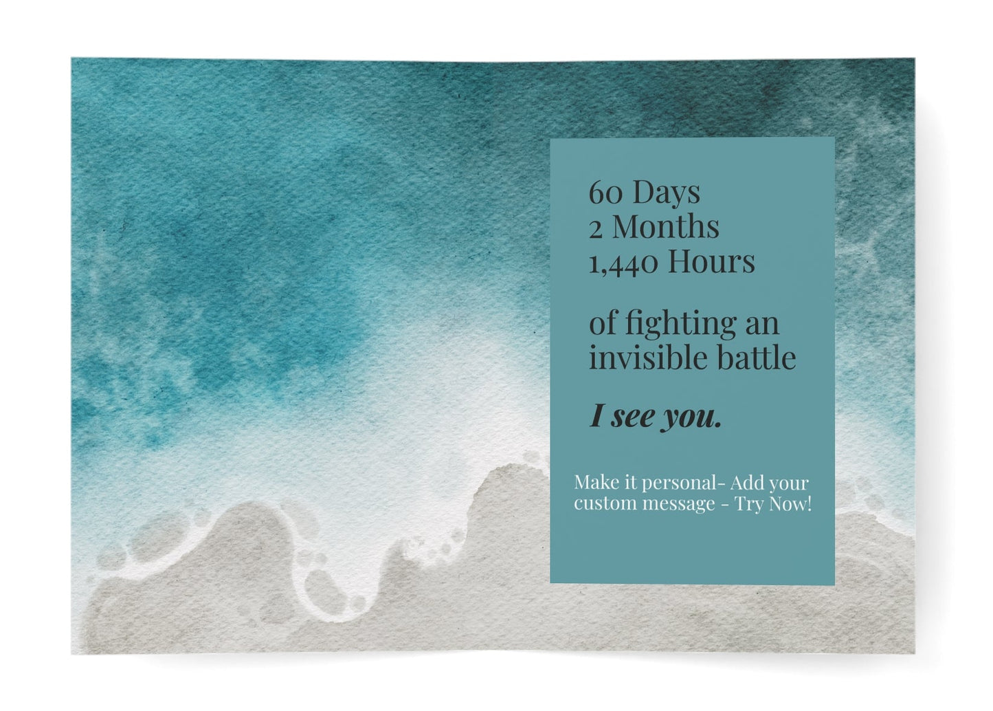 inside of 60 days sober milestone celebration card I see you 
