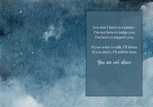 "You Don't Have to Explain" — DIGITAL Instant Print at Home-Mental Health Support Greeting Card